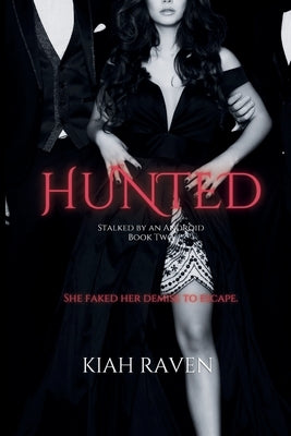 Hunted by Raven, Kiah