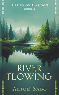 River Flowing by Sabo, Alice