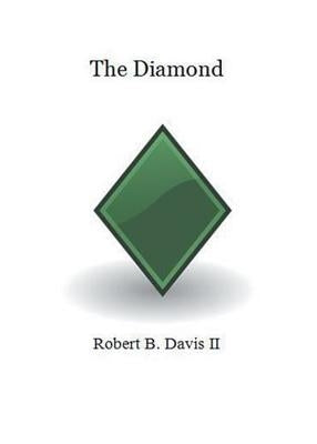 The Diamond by Davis, Robert B., II