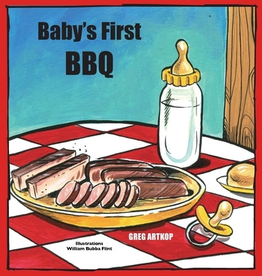 Baby's First BBQ by Artkop, Greg