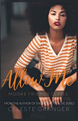 Allow Me by Granger, Celeste
