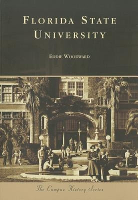 Florida State University by Woodward, Eddie