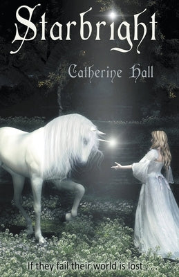 Starbright by Hall, Catherine