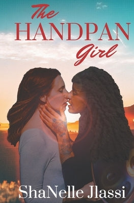The Handpan Girl: A Contemporary Hero's Tale by Jlassi, Shanelle
