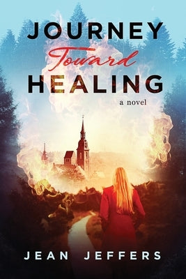Journey Toward Healing by Jeffers, Jean