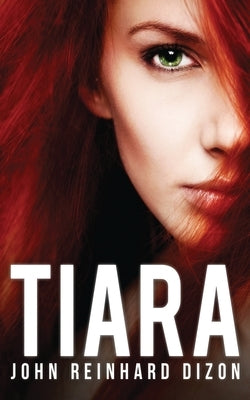 Tiara by Dizon, John Reinhard