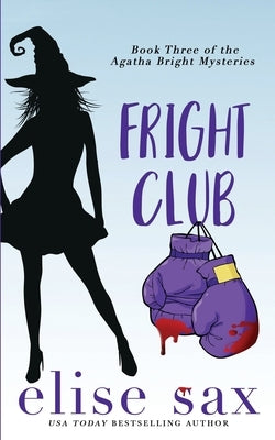 Fright Club by Sax, Elise