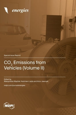 CO2 Emissions from Vehicles (Volume II) by Mądziel, Maksymilian