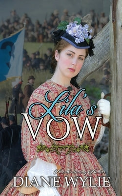 Lila's Vow by Wylie, Diane