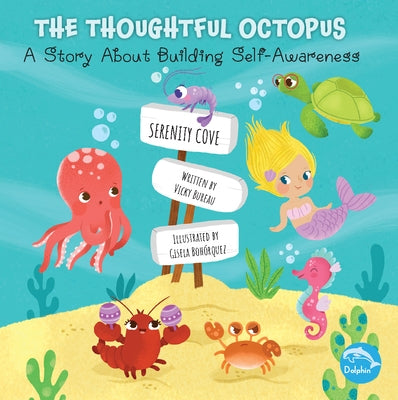 The Thoughtful Octopus by Bureau, Vicky