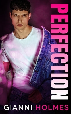 Perfection: An Age Gap Romance by Holmes, Gianni