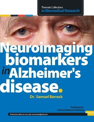 Neuroimaging biomarkers in Alzheimer's disease by Barrack, Samuel