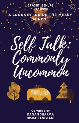 Self-Talk: Commonly Uncommon by Sharma, Kanan