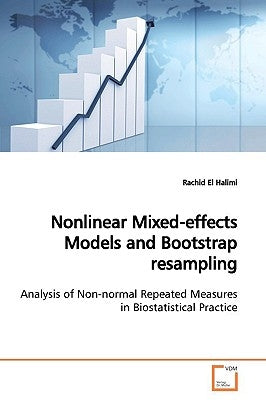 Nonlinear Mixed-effects Models and Bootstrap resampling by El Halimi, Rachid