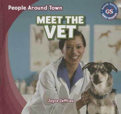 Meet the Vet by Jeffries, Joyce