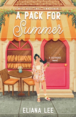 A Pack for Summer by Lee, Eliana