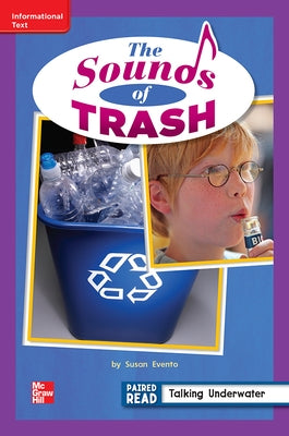Reading Wonders Leveled Reader the Sounds of Trash: Ell Unit 3 Week 5 Grade 2 by McGraw Hill