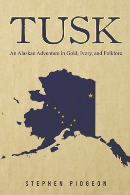 Tusk by Pidgeon, Stephen