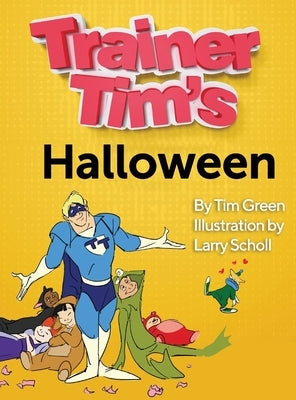 Trainer Tim's Halloween by Green, Tim
