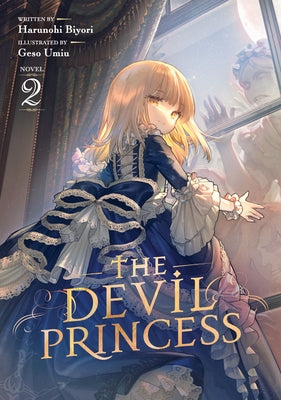 The Devil Princess (Light Novel) Vol. 2 by Harunohibiyori