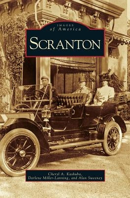 Scranton by Kashuba, Cheryl A.