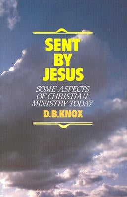 Sent by Jesus by Knox, D. B.