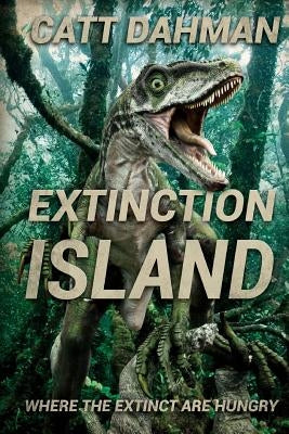 Extinction Island by Dahman, Catt