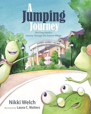 A Jumping Journey by Welch, Nikki