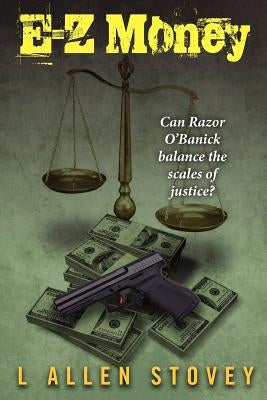 E-Z Money by Stovey, L. Allen