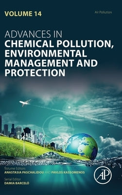 Air Pollution: Volume 14 by Paschalidou, Anastasia