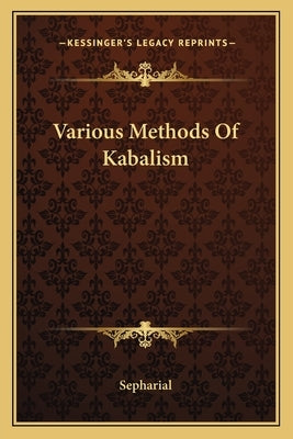 Various Methods of Kabalism by Sepharial