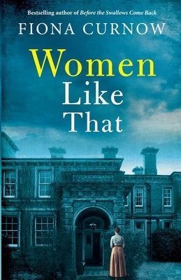 Women Like That by Curnow, Fiona