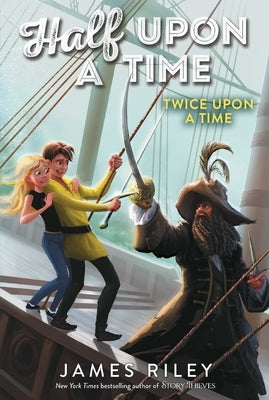 Twice Upon a Time by Riley, James
