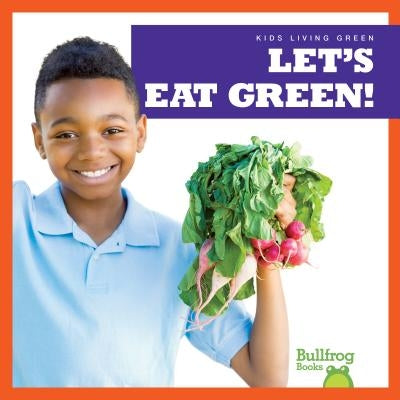 Let's Eat Green! by Gleisner, Jenna Lee