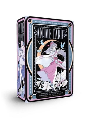 Anime Tarot: Explore the Archetypes, Symbolism, and Magic in Anime by Yglesias, Natasha