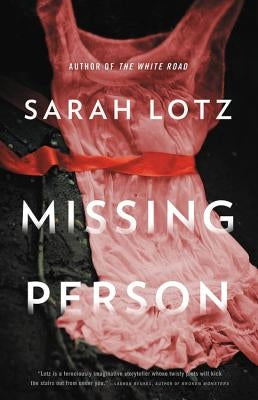 Missing Person by Lotz, Sarah