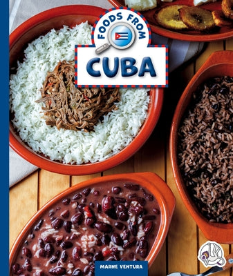 Foods from Cuba by Ventura, Marne