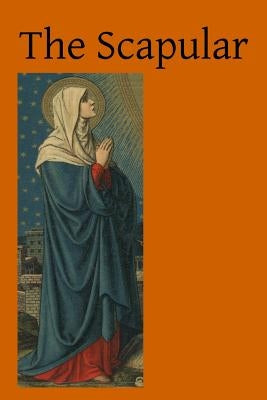 The Scapular by Hermenegild Tosf, Brother