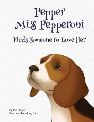 Pepper Miss Pepperoni Finds Someone to Love Her by Nam, Insong