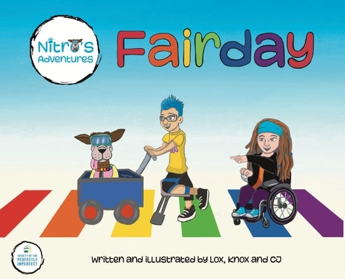 Nitro's Adventures: Fairday by Lox, Knox &. Cj