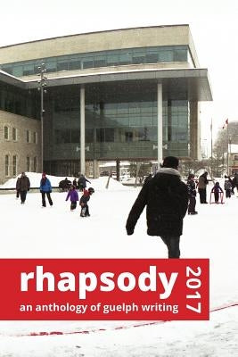 Rhapsody 2017 by Vocamus Press, Friends of