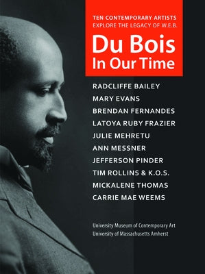 Du Bois in Our Time by Yarlow, Loretta
