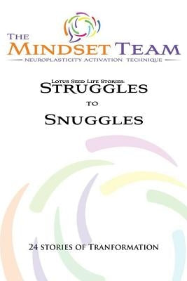 Lotus Seed Life Stories: Struggles to Snuggles by Faudel, Vikki M.