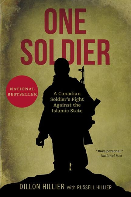 One Soldier by Hillier, Dillon