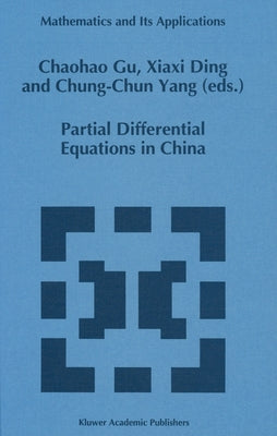 Partial Differential Equations in China by Gu, Chaohao