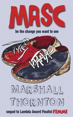 Masc by Thornton, Marshall
