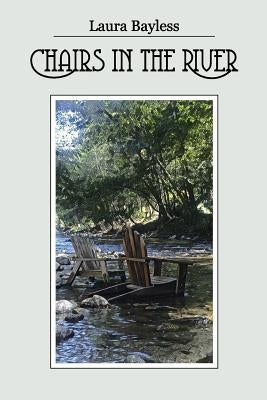 Chairs in the River by Kistner, Diane
