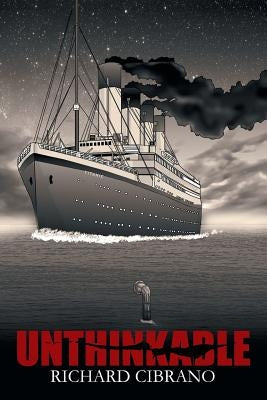 Unthinkable by Cibrano, Richard