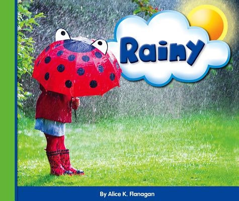 Rainy by Flanagan, Alice K.