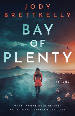Bay of Plenty by Brettkelly, Jody